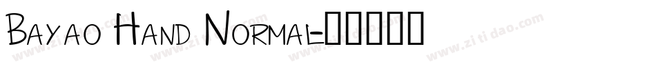 Bayao Hand Normal字体转换